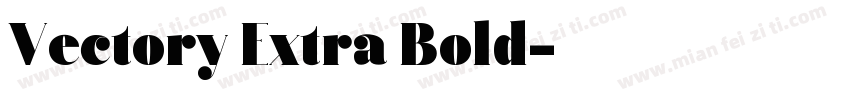 Vectory Extra Bold字体转换
